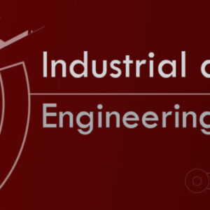 Industrial and Systems Engineering